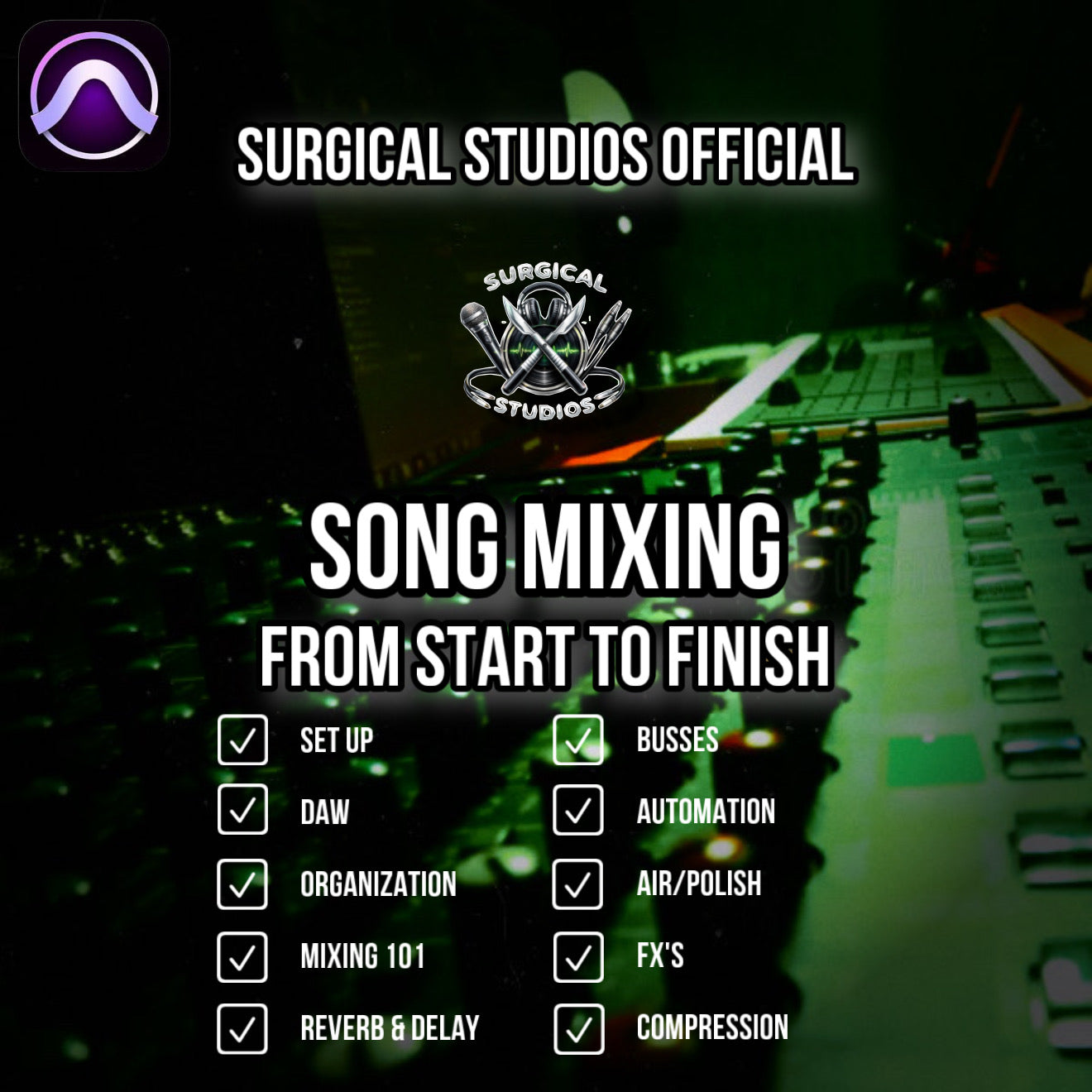 SS SONG MIXING COURSE: FROM START TO FINISH